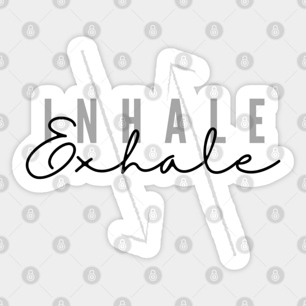 Inhale and Exhale Sticker by abrill-official